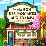 La maison des pancakes aux fraises