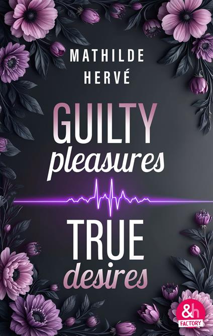 Guilty Pleasures, True Love