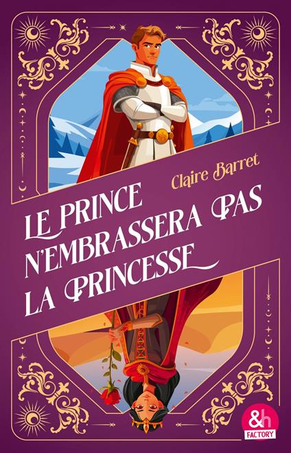 Le prince n'embrassera pas la princesse