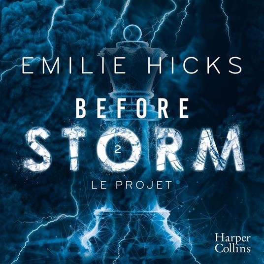 Before Storm #2 : Le projet