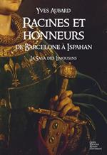 Racines et honneurs