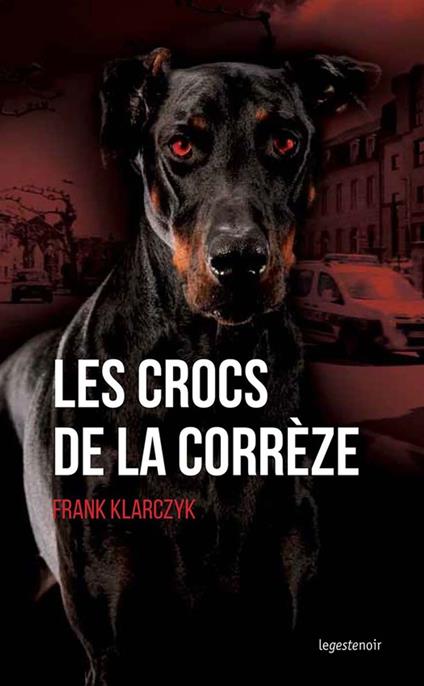 Les crocs de la Corrèze