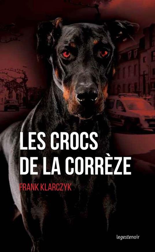 Les crocs de la Corrèze