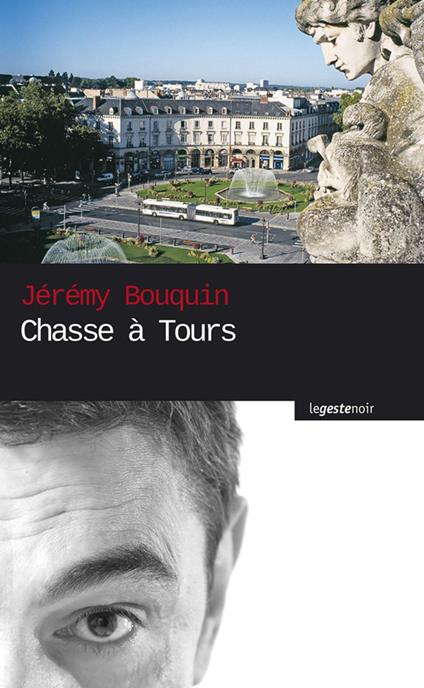 Chasse à Tours