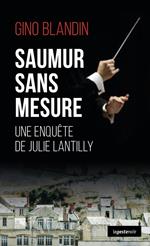 Saumur sans mesure