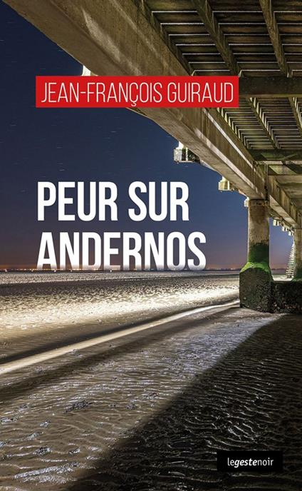 Peur sur Andernos
