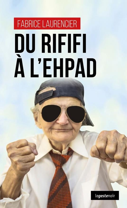 Du rififi à l'EHPAD