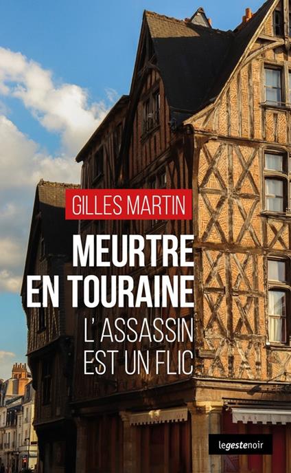 Meurtre en Touraine
