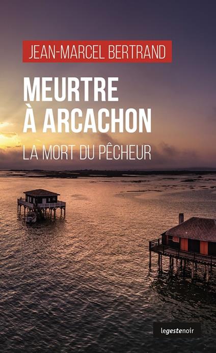 Meurtre à Arcachon