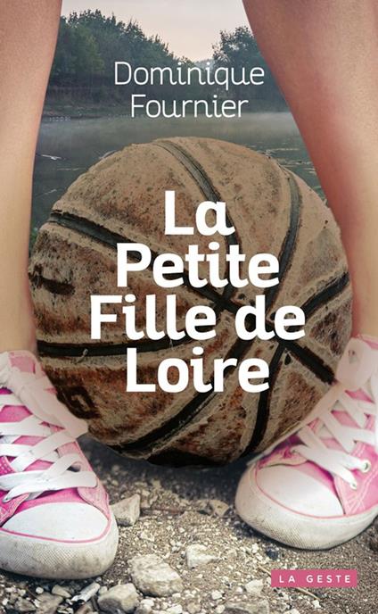 La petite fille de Loire