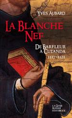La Blanche Nef