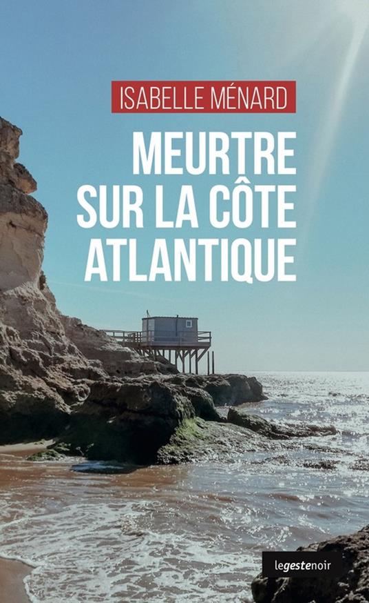 Meurtre sur la côte Atlantique