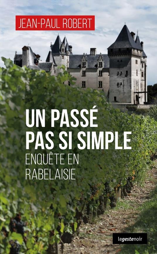 Un passé pas si simple