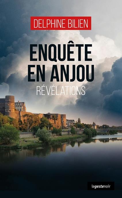 Enquête en Anjou - Révélations