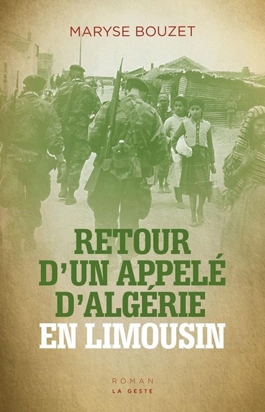 Retour d'un appelé d'Algérie en Limousin