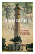 Les Bouscatière - Tome 2