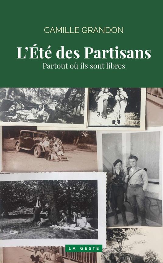 L'Été des Partisans