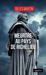 Meurtre au pays de Richelieu