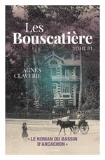 Les Bouscatière - Tome 3