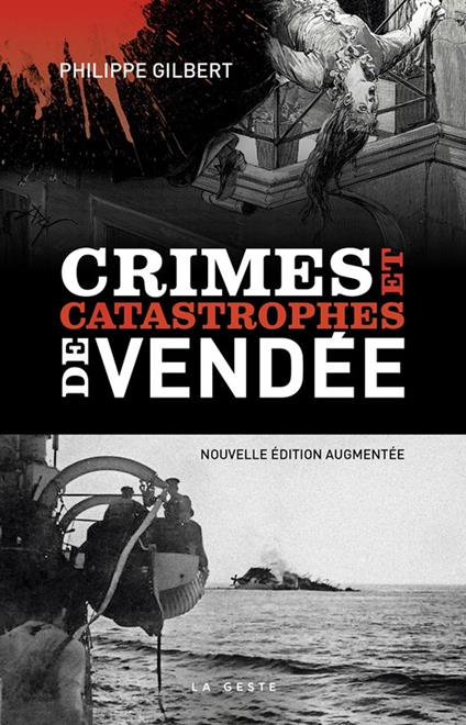 Crimes et catastrophes de Vendée