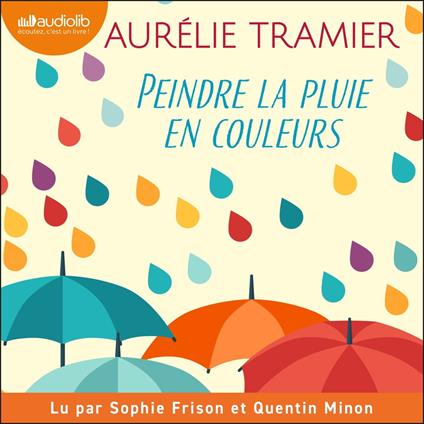 Peindre la pluie en couleurs