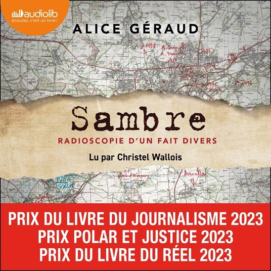Sambre : Radioscopie d'un fait divers