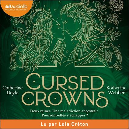 Cursed Crowns - Twin Crowns, tome 2