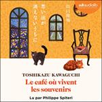 Le café où vivent les souvenirs