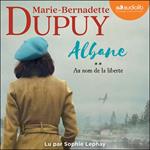 Albane, tome 2 - Au nom de la liberté