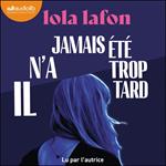 Il n'a jamais été trop tard