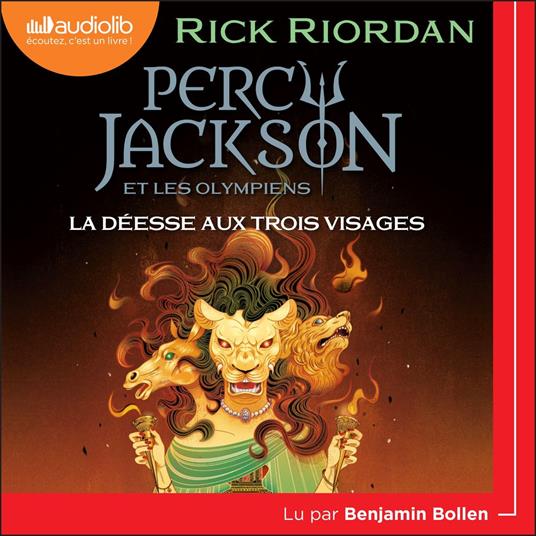 Percy Jackson 7 - La Déesse aux trois visages