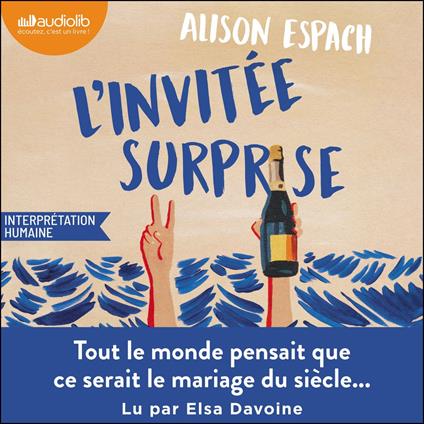 L'invitée surprise