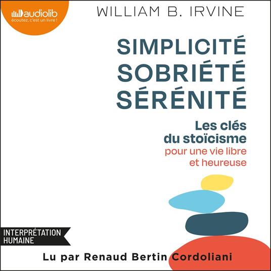 Simplicité, sobriété, sérénité