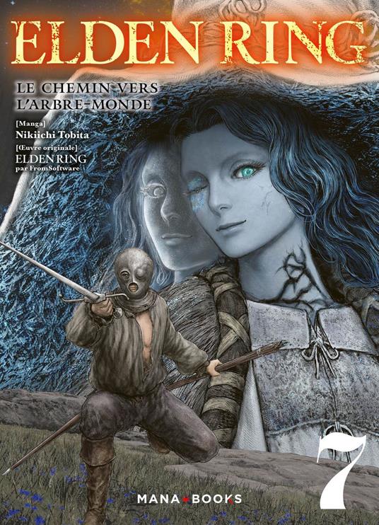 Elden Ring : Le chemin vers l'Arbre-Monde T07 (ePub)