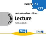 Fichier Lecture 2.1 CE1 - pack enseignant (Livret Pédagogique + Fiches Elèves)