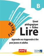 Méthode Lire - Niveau B - pack enseignant (Livret Pédagogique + Fiches Elèves)