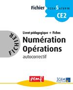 Fichier Numération Opérations 5 - pack enseignant (Livret Pédagogique + Fiches Elèves)