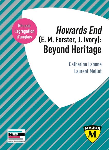 Howards End (E. M. Forster, J. Ivory) : Beyond Heritage - Agrégation d'Anglais 2020