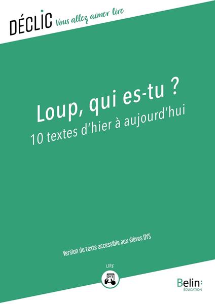Loup, qui es-tu ? - DYS - Anthologie - ebook