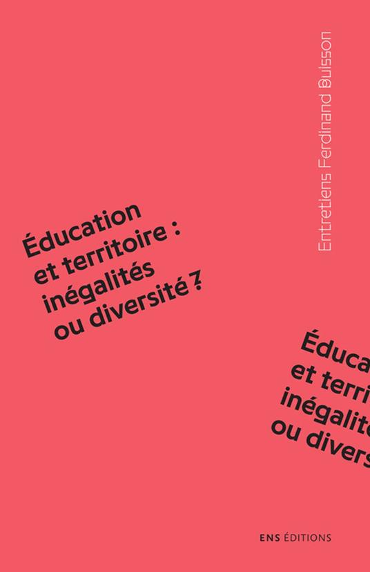 Éducation et territoire : inégalités ou diversité ?
