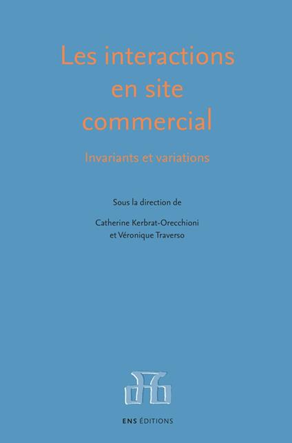Les interactions en site commercial