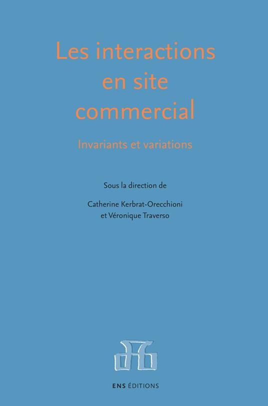 Les interactions en site commercial