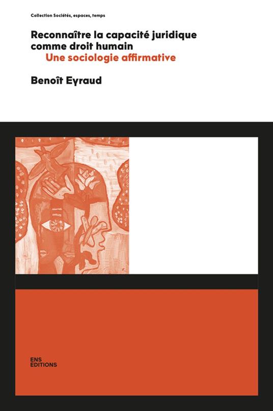 Reconnaître la capacité juridique comme droit humain