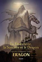 La fourchette, la sorcière et le dragon