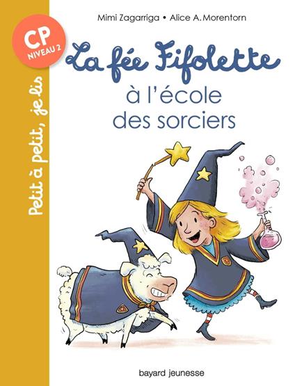 La fée Fifolette à l'école des sorciers - Mimi Zagarriga,Christiane Hansen - ebook