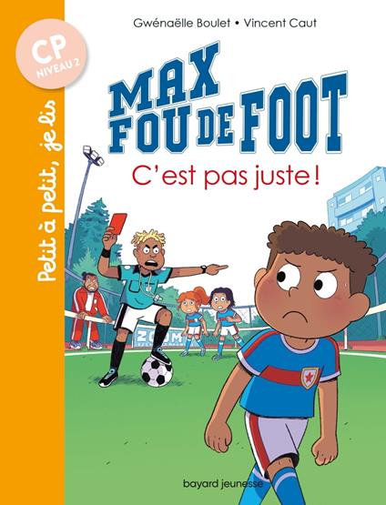 Max fou de foot, Tome 06 - Gwénaëlle Boulet,Vincent Caut - ebook