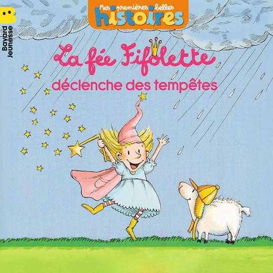 La fée Fifolette déclenche des tempêtes - Mimi Zagarriga,Christiane Hansen - ebook