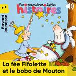 La fée Fifolette et le bobo de mouton