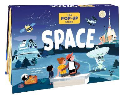 The Pop-Up Guide: Space - Sophie Dussaussois - cover