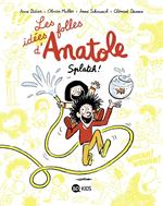 Les idées folles d'Anatole, Tome 01